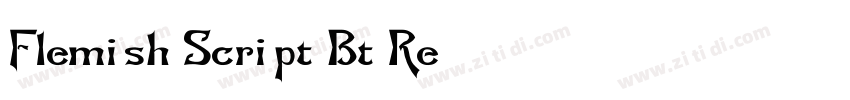 Flemish Script Bt Re字体转换